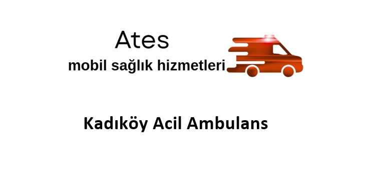 Kadıköy Acil Ambulans